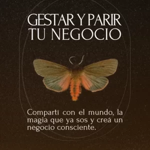 Gestar y parir tu Negocio