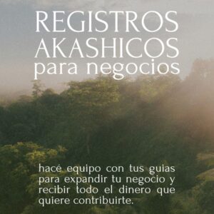 Registros Akashicos para negocios